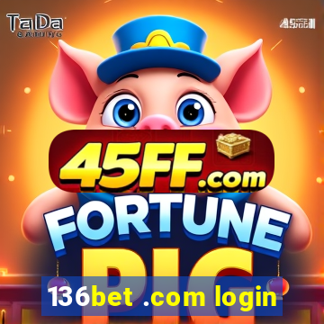 136bet .com login